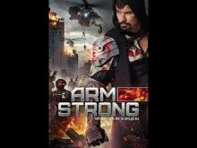 Armstrong (2016) Action Movie Trailer