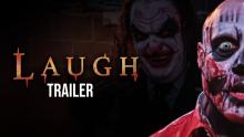 Laugh - Teaser Trailer