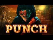 PUNCH | Official Trailer