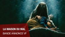 LA MAISON DU MAL - le 19 juillet au cinéma
