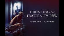 HAUNTING ON FRATERNITY ROW (2018) Official Trailer (HD)