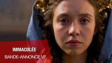 IMMACULÉE - Bande-annonce VF