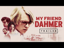 My Friend Dahmer - Official Trailer (US) - FilmRise