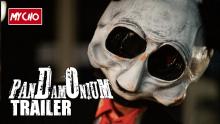 PANDAMONIUM [2020] - OFFICIAL TRAILER - HORROR [HD 1080]