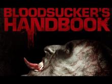 BLOODSUCKERS HANDBOOK  - Official Movie Trailer