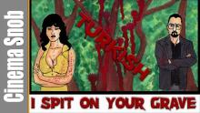 TURKISH I Spit On Your Grave - Cinema Snob