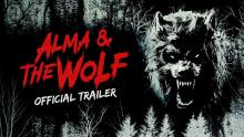 Alma & the Wolf | Official Trailer | Paramount Movies