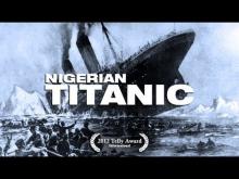 Nigerian Titanic [Masoyiyata Titanic] - Deja View