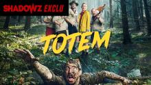 TOTEM - une exclusivité Shadowz