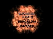 Bachelor Party In The Bungalow Of The Damned (2008) - Movie Trailer