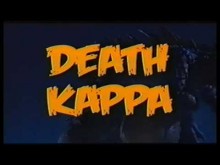 Death Kappa OFFICIAL TRAILER