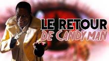 La Critique Glauque #142 : Candyman (2021)