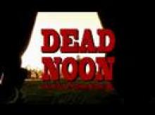 Dead Noon SXSW Grindhouse Trailer
