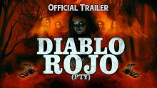 DIABLO ROJO PTY (2020) - Official Trailer