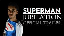 Superman: Jubilation | Official Trailer (Fan-Film)