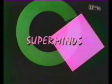Superminds 1x01et 02] Pilote de la série