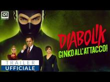 DIABOLIK - GINKO ALL' ATTACCO! (2022) - Trailer Ufficiale HD