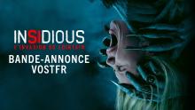 INSIDIOUS : L'INVASION DU LOINTAIN - Bande-annonce VOSTFR (HD)