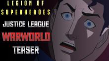 Post-Credits Scene Justice League Warworld Teaser - Legion of Superheroes 2023