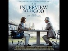 An Interview with God (Ian Honeyman - 2018)