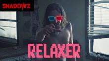 RELAXER trailer - Shadowz