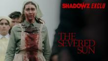 THE SEVERED SUN - une exclusivité Shadowz