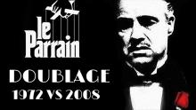 Le Parrain 1&2 - Comparaison des doublages (1972-74 VS 2008)