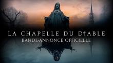 La Chapelle Du Diable - Bande-annonce VF