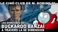 Les Aventures de Buckaroo Banzaï à travers la 8e dimension par M. Bobine