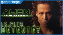 ALIEN 4 : Pourquoi vous avez tort de ne pas l'aimer