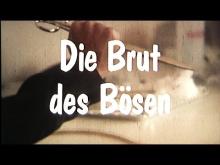 Die Brut des Bösen (1979) || +++ Deutscher Trailer +++
