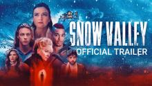 Snow Valley - Official Trailer