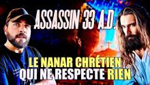 ASSASSIN 33 A.D. : Le nanar chrétien qui ne respecte rien !