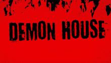 Demon House (Zak Bagans) - TRAILER