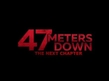 47 Meters Down: The Next Chapter (Official Teaser)