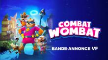 COMBAT WOMBAT - Bande-Annonce VF (Animation)