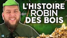 La vérité sur Robin des bois