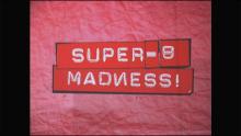 "Super 8 Madness !" - Bande-annonce officielle