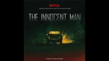 The Innocent Man (Dan Romer - 2018)