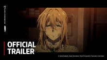 Violet Evergarden THE MOVIE (2020) - Official Trailer
