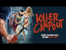 KILLER CAMPOUT - Official Trailer