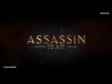 ASSASSIN 33 A.D. Theatrical trailer HD | New 2020