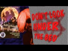 Memory Lane #40: Don't Look Under the Bed!