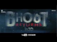 Bhoot Returns - Theatrical Trailer (Exclusive)