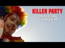 Killer Clowns | KILLER PARTY - Official Trailer