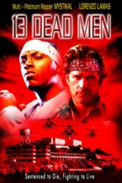 13 Dead Men