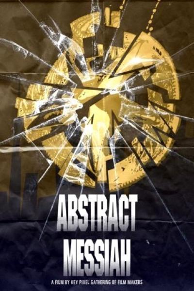 Abstract messiah