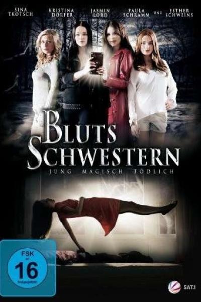 Blutsschwestern : Jung magisch tödlich