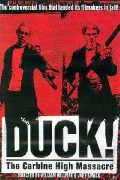 Duck! The Carbine High Massacre