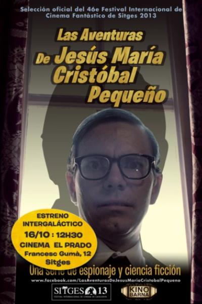 Les Aventures de Jesús María Cristobal Pequeño Les Aventures de Jesús María Cristobal Pequeño